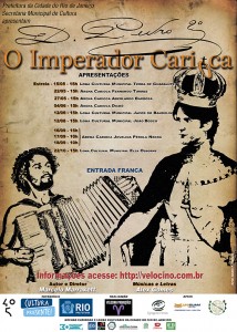 Cartaz O Imperador Carioca