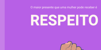 Mulheres querem respeito. Imagem: Suellen Barbosa