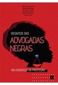 Livro Desafio das Advogadas Negras no Exercício da Profissão, 2020.